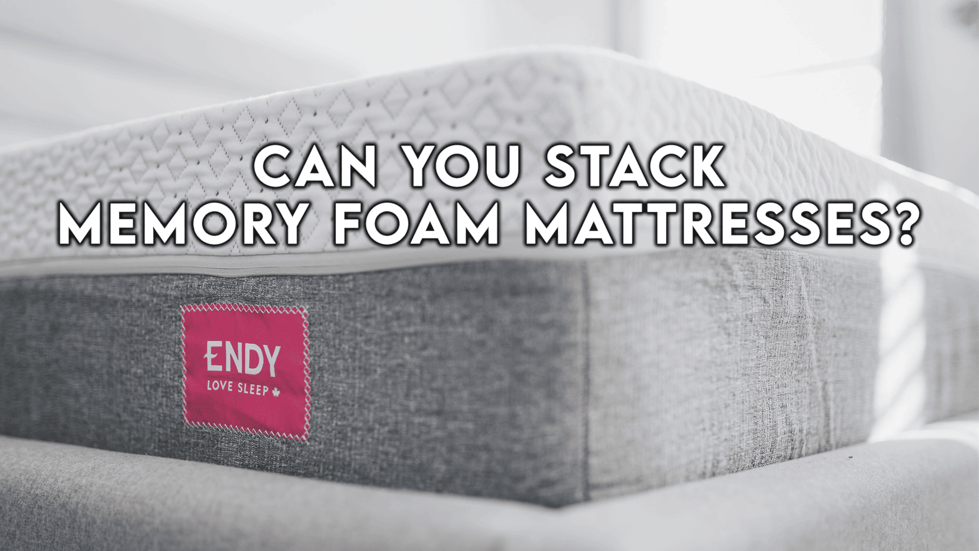 can you stack foamr mattresses