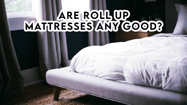 Are roll up mattresses any good?