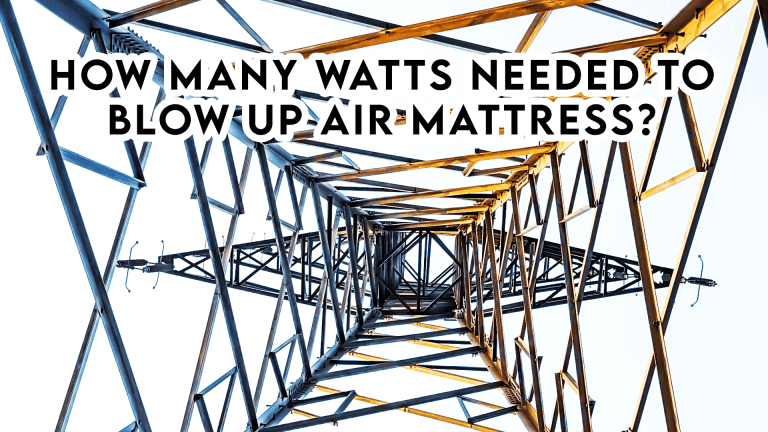 how-many-watts-needed-to-blow-up-air-mattress-